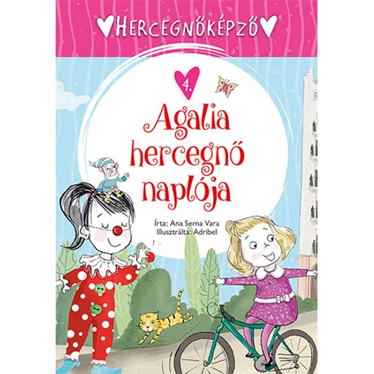 Hercegnőképző - 4. Agalia hercegnő naplója mesekönyv