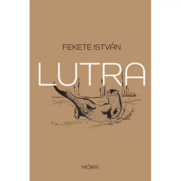 Lutra - Egy vidra regénye