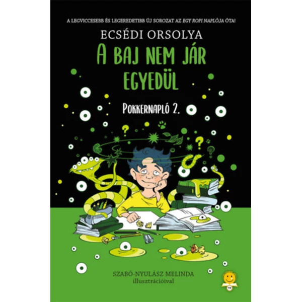 A baj nem jár egyedül - Pokkernapló 2.