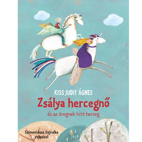 Zsálya hercegnő és az öregnek hitt herceg - Pagony